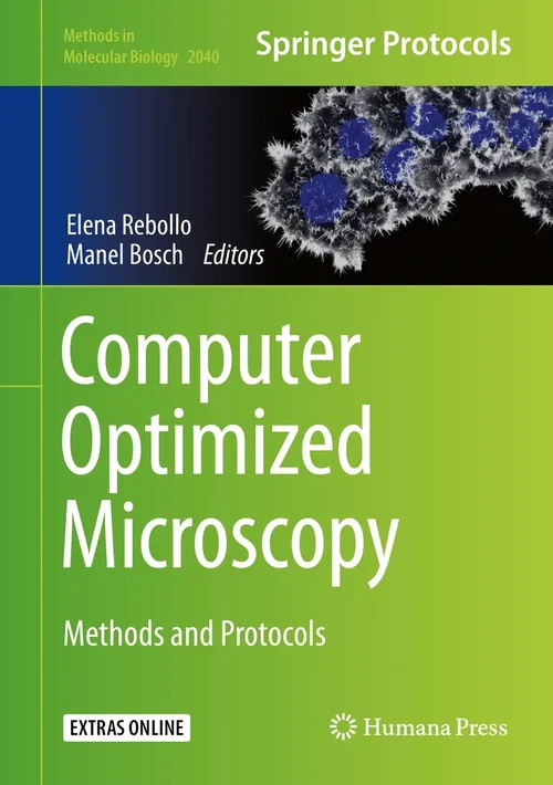 Computer Optimized Microscopy (Methods in Molecular Biology), 2019